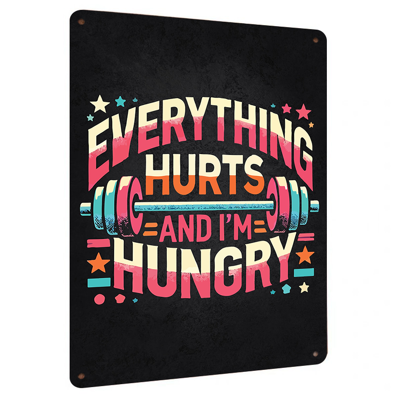 Home Gym Quotes - Tutto Hurts And I'm Hungry Fitness